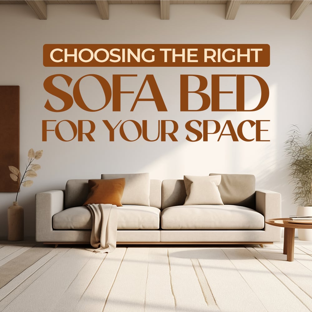 Choosing The Right Sofa Bed For Your Space